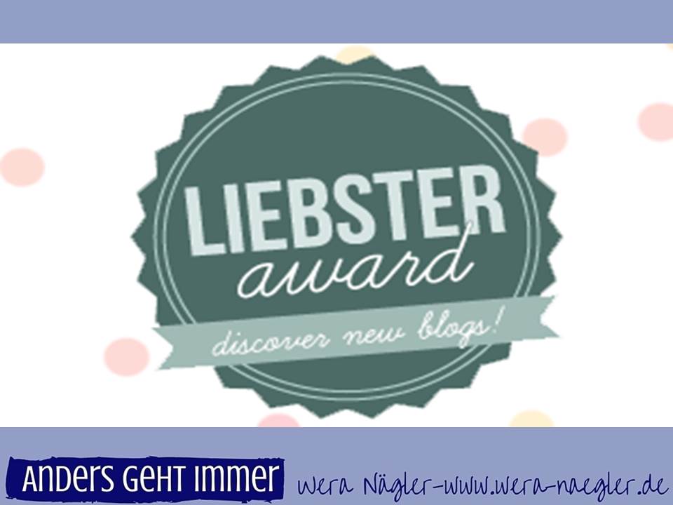 Yes! Ich wurde nominiert für den Blogger Liebster Award 2015